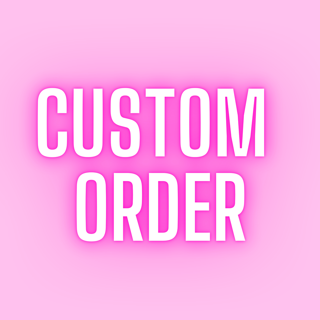 Custom Order🪡